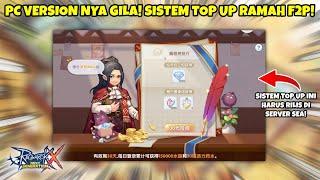 ROX CHINA TERLALU BAIK, BEDA SAMA SEA! SISTEM TOP UP NYA RAMAH F2P! | RAGNAROK X NEXT GENERATION