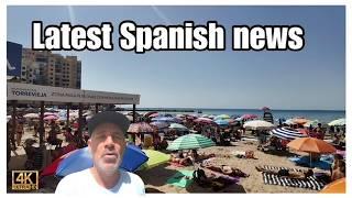 Spain update /spanish news ️ august 2024 torrevieja costa blanca Spain