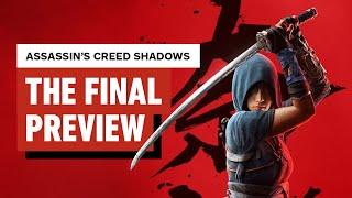 Assassin's Creed Shadows: The Final Preview