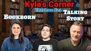 Kyle's Corner #23: Bookborn & Talking Story