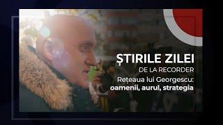 28 FEBRUARIE 2025. Rețeaua lui Georgescu: oamenii, aurul, strategia