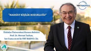 Narsist Kişilik Bozukluğu | TRT Radyo 1 | AİLECE