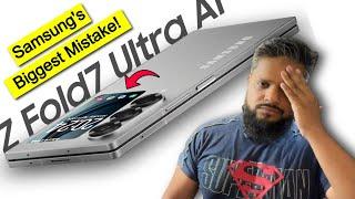 Samsung Z Fold 7 Ultra : Samsung’s Biggest Mistake | Apple Fold Wins? 