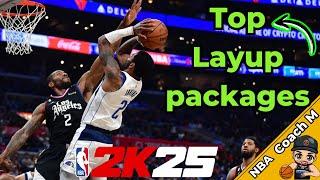 TOP Layup packages NBA 2K25 - Best How to Guide