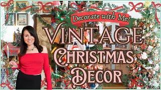 VINTAGE CHRISTMAS DECOR | Classic Holiday Decorating Ideas | 2024 Christmas Decorate with Me 