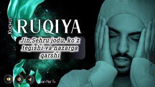 РУҚИЯ (Powerful Ruqiyah) | Жин , Сеҳру жоду, Кўз Тегиши ва назарга қарши kuchli Ruqiya