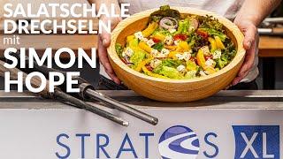 SALAT SCHALE drechseln mit Simon Hope - Tipps rund ums Drechseln von größeren Schalen