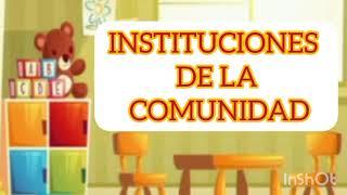 Instituciones de la comunidad para niños