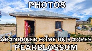 Abandoned Home in Pearblossom FB