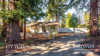 177 Willow Street ~ Santa Rosa Home for Sale