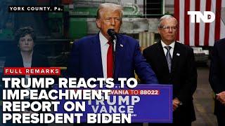 Trump's full remarks on House Republicans releasing impeachment report on President Joe Biden