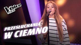 Julia Witulska - „The Power of Love” - Przesłuchania w ciemno | The Voice Kids Poland 8