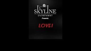 Skyline Entrtnmnt -Love 1 from Love _Dish