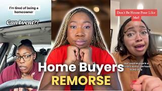 Home Buyers Remorse | TikTok Rants on Being House Poor