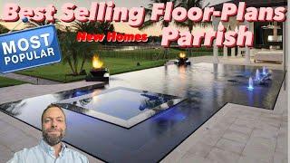 Parrish Florida Real Estate (Most Popular New Home Floor Plans in Parrish)