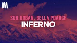 Bella Poarch, Sub Urban - Inferno (Lyrics)