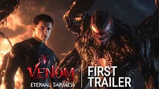 VENOM 4: ETERNAL DARKNESS - FIRST TRAILER (2025) | Tom Hardy (4k)