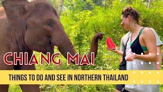 Chiang Mai Thailand Things to See and Do While Visiting