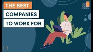 The 10 Best Companies to Work For