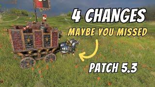 4 Great Changes You Maybe Missed PATCH 5.3 | Total War Warhammer 3