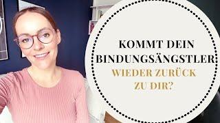 Kommt dein Bindungsängstler zurück zu dir? | Steffi Kessler