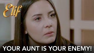 Elif 925. Bölüm | Öz teyzeniz can düşmanınız! (English and Spanish)