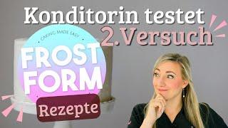 Frost Form: 2. Versuch nach Community-Wunsch mit Frostform Rezepten – Konditorin gibt ihr Urteil ab