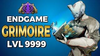 Warframe: Ultimate Grimoire Build for Level 9999 Steel Path