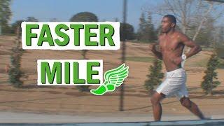 How to Run a Faster Mile: Sprinters & Distance Runners