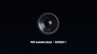 Pierwsze 100 Subskrybcji - DZIĘKI! / Max Monte - Czas na Bass!