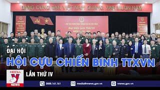 Đại hội Hội Cựu chiến binh TTXVN lần thứ IV - VNEWS