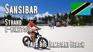 Zanzibar: Strandtour mit E-Bike. Von Paje bis Jambiani 12km purer Spaß am Straumstrand von Sansibar