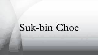 Suk-bin Choe