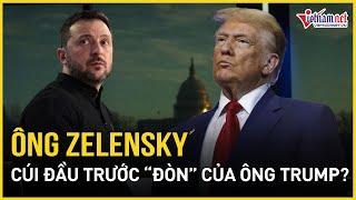 Mỹ cắt viện trợ, ông Zelensky tái mặt quay lại Nhà Trắng xin lỗi ông Trump? | Báo VietNamNet