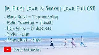 【PLAYLIST】My First Love is Secret Love Full OST - 我的初恋是暗恋 Chinese Drama 2020 - [Full Album]