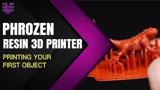 U3DPS | Creating Your First Print w/ a Phrozen 3D Printer