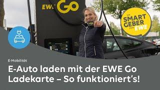 EWE Go Ladekarte: So ladet ihr euer E-Auto schnell und transparent!