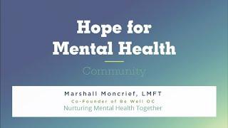 Nurturing Mental Health Together | Hope for Mental Health Community