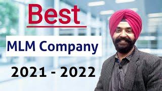 Best MLM Company 2021/ 2022 / Network Marketing / Harmandeep Singh