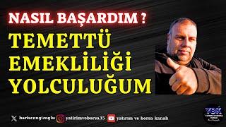 NASIL TEMETTÜ EMEKLİSİ OLDUM ?  - TEMETTÜ HİSSELERİ NASIL SEÇİLİR ? - PSİKOLOJİ NASIL YÖNETİLİR ?