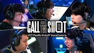 Winning Vibes Only l VCT Pacific Kickoff VoiceComms l CALL THE SHOT