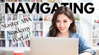 Walkthrough of the new Master ABA Academy