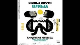 Nicola Conte - Umoja (Joaquin Joe Claussell Sacred Rhythm Music & Cosmic Arts Remixes)