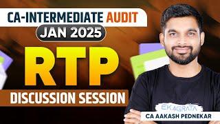 CA Inter Audit RTP Jan 25 | Audit RTP Discussion By CA Aakash Pednekar Sir