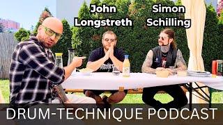 Drum Technique Podcast #5 w/ John Longstreth & Simon Schilling