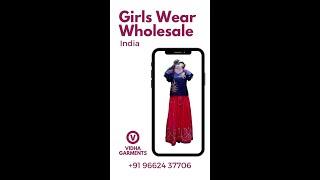 Girls Wear Wholesaler in Ahmedabad | Girls Clothes Wholesale in India | Vidha Garments (96624 37706)