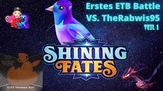 Erstes ETB Battle Vs. Rabwis95 || wer wird gewinnen? || Deutsch/German