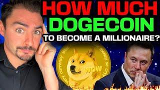 How Much DOGE Do You Need To Become A Millionaire? (THIS WILL SHOCK YOU!) Dogecoin Price Prediction