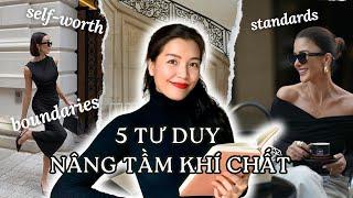 5 tư duy tạo nên khí chất của cô gái hiện đại