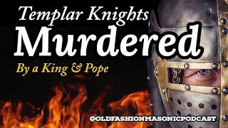 The Templar Knights Were Not Executed by Pope Clement and King Philip [Exposed in 5 Minutes] what if